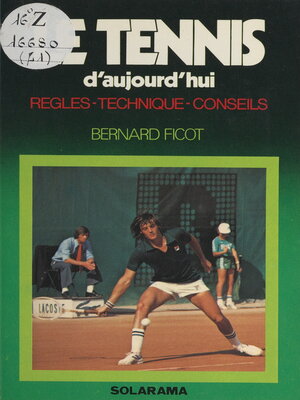 cover image of Le tennis d'aujourd'hui